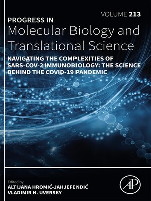 cover image of Navigating the Complexities of SARS-CoV-2 Immunobiology